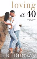 Loving at 40