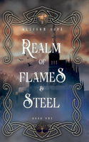 Realm of Flames & Steel