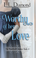 Worthy of her Love