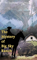 Mystery of Big Sky Ranch