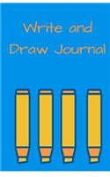 Write and Draw Journal: Pencil Journal, Blue, Daily Diary, Blank Lined Journal & Notebook for Adults, Teens or Kids(Elite Journal)