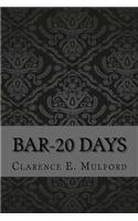 Bar-20 days