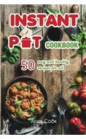 Instant Pot Cookbook: 50 Easy and Healthy Recipes for All