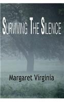 Surviving the Silence