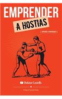 Emprender a hostias