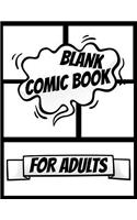 Blank Comic Book For Adults