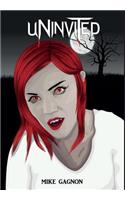 Uninvited