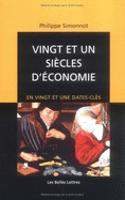 Vingt Et Un Siecles d'Economie