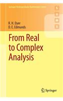 From Real to Complex Analysis