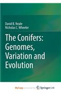 The Conifers: Genomes, Variation and Evolution