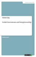 Soziale Innovationen und Intrapreneurship