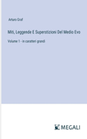 Miti, Leggende E Superstizioni Del Medio Evo
