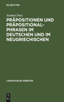 Präpositionen und Präpositionalphrasen im Deutschen und im Neugriechischen: (208 Linguistische Arbeiten)