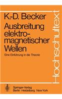 Ausbreitung Elektromagnetischer Wellen