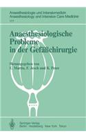 Anaesthesiologische Probleme in Der Gefäßchirurgie