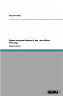 Bewertungsmethoden in der räumlichen Planung