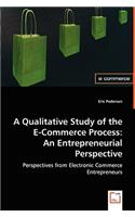 A Qualitative Study of the E-Commerce Process