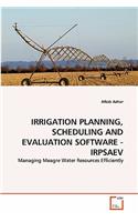 Irrigation Planning, Scheduling and Evaluation Software - Irpsaev