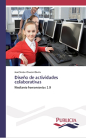 Diseño de actividades colaborativas