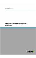 Frankreich in der Europäischen Union