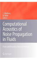 Computational Acoustics of Noise Propagation in Fluids - Finite and Boundary Element Methods