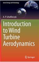 Introduction to Wind Turbine Aerodynamics
