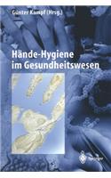 Hände-Hygiene im Gesundheitswesen