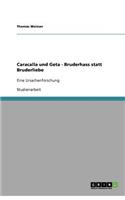 Caracalla und Geta - Bruderhass statt Bruderliebe