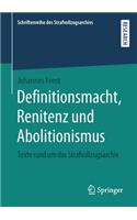 Definitionsmacht, Renitenz und Abolitionismus