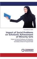 Impact of Social Problems on Scholastic Achievement of Minority Girls