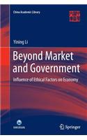 Beyond Market and Government