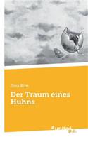 Der Traum Eines Huhns