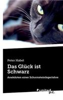 Das Gluck Ist Schwarz