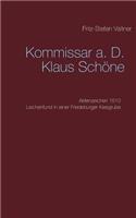 Kommissar a. D. Klaus Schöne