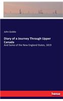 Diary of a Journey Through Upper Canada