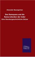 Das Ramayana und die Rama-Literatur der Inder