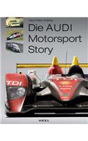Die Audi Motorsport Story