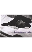 Rene Groebli - Das Auge Der Liebe