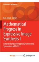 Mathematical Progress in Expressive Image Synthesis I