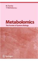 Metabolomics: The Frontier of Systems Biology(English)