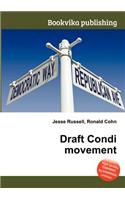 Draft Condi Movement