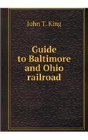 Guide to Baltimore and Ohio Railroad