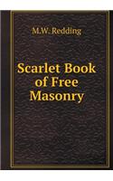 Scarlet Book of Free Masonry