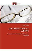 Les Usages Dans La Lunette