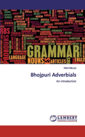 Bhojpuri Adverbials