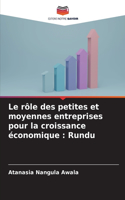 Le rôle des petites et moyennes entreprises pour la croissance économique