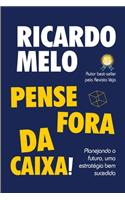 Pense Fora da Caixa!
