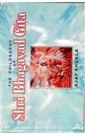 The Philosophy of Shri Bhagavad Gita