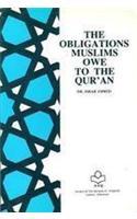 Obligations Muslims Owe To The Qur’An, The