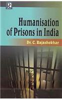 Humanisation Of Prisons In India